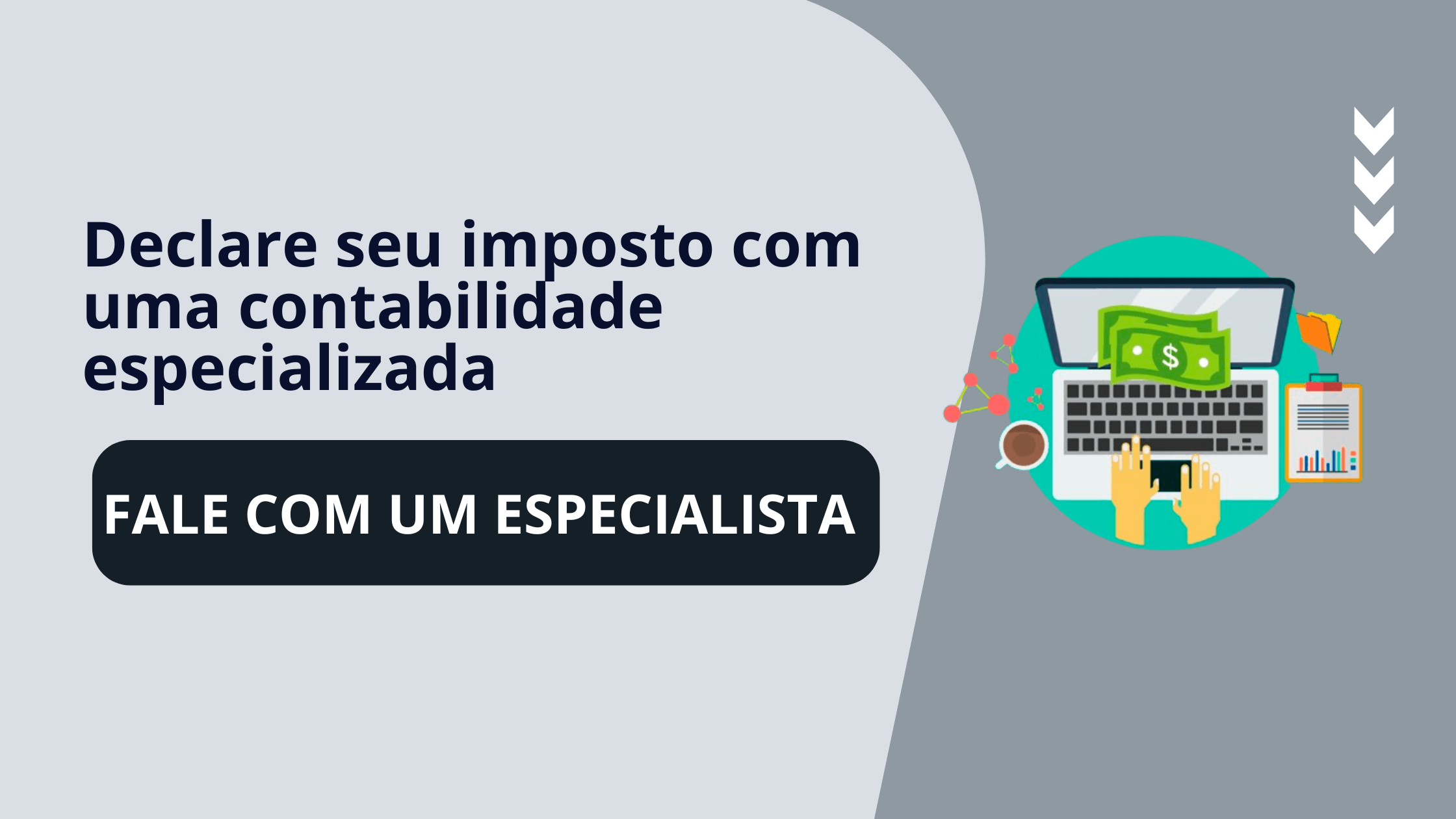 Declare seu imposto com uma contabilidade especializada